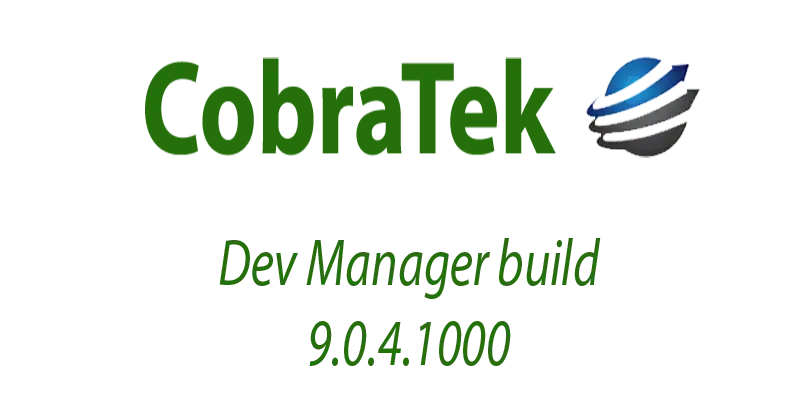 Dev Manager build 9.0.4.1000 released