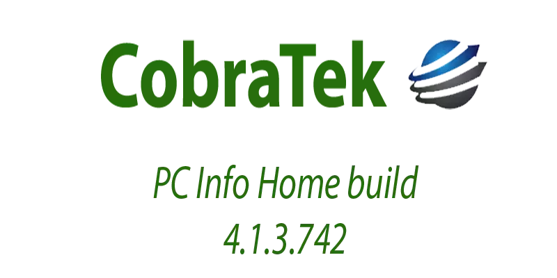 PC Info Home build 4.1.3.742 has been released