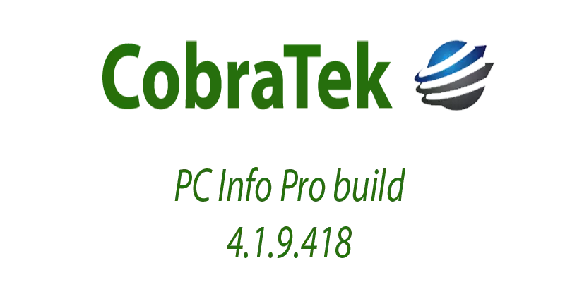 PC Info Pro build 4.1.9.418 released