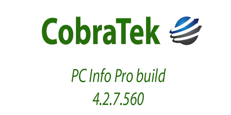 PC Info Pro build 4.2.7.560 released